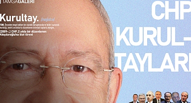 Geçmişten Günümüze CHP Kurultayları