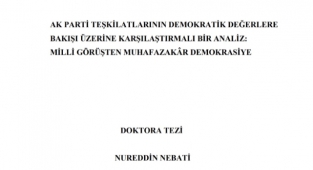 Yeni Hazine ve Maliye Bakanı Nureddin Nebati'nin Doktorası AKP Üzerine