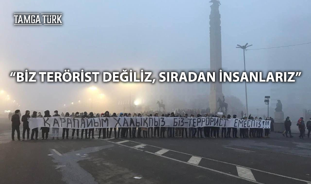Kazakistan'da Bir Pankart: Biz Terörist Değiliz, Sıradan İnsanlarız