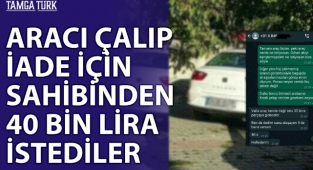 Oto Hırsızlık Şebekesi: Aracı Çalıp Sahibinden 40 Bin Lira İstediler