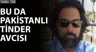 Pakistanlı 'Tinder Avcısı' İstanbul'u Mesken Tuttu