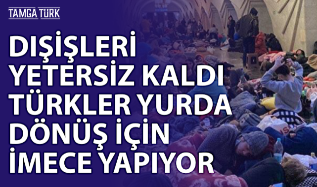 Tahliyeler Yetersiz Kaldı: Türkler Ukrayna'dan Çıkmak İçin İmece Usulüne Döndü