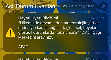 AFAD'ın Art Arda Gönderdiği 'Hayati' Uyarılar, Halkta Korku ve Panik Yarattı