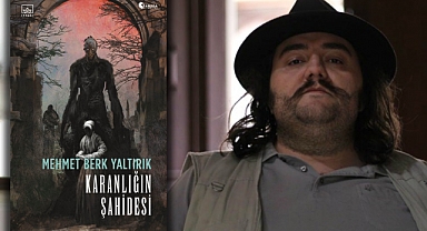 Mehmet Berk Yaltırık'ın Yeni Kitabı Çıkıyor: Karanlığın Şahidesi