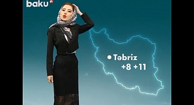 Azerbaycan Televizyonu, Tebriz'in Hava Durumunu Böyle Verdi