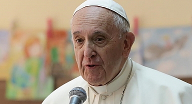 Papa: Türkiye İçin Dua Ediyorum