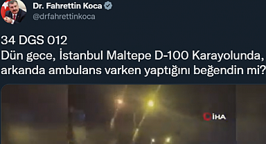 AKP'li Sağlık Bakanı Fahrettin Koca Ceza Kesilmesi Gereken Aracı Twitter'da Paylaştı