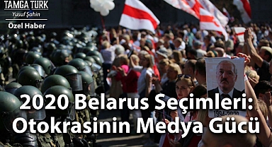 Özel Haber | 2020 Belarus Seçimleri: Otokrasinin Medya Gücü