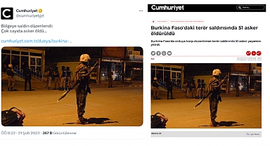 Cumhuriyet'ten Basın İlkelerine Aykırı Manşet: 'Bölge'ye Saldırı Var Dediler, Burkina Faso Çıktı