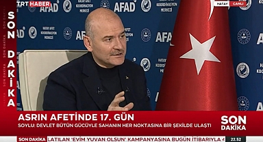 Soylu: Eğer Türkiye, Çok Uzun Zamandır Bu Hazırlıkları Yapmamış Olsaydı, Büyük Bir Kaosla Karşı Karşıya Kalırdı