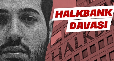 Erdoğan'a Oy Vermemek İçin 66 Sebep: 55-Halkbank Davası