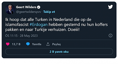 Hollandalı Siyasetçi Wilders: İslamofaşist Erdoğan'a Oy Veren Türklerin Türkiye'ye Taşınmasını Umuyorum