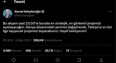 Kılıçdaroğlu: Bu Akşam 23.00'te En Görkemli Projemizi Açıklayacağım