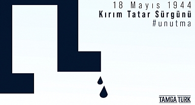 Kırım Tatar Sürgünü ve Soykırımının 79'uncu Yıl Dönümü