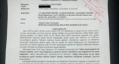 CHP Üyesi; Gelecek, DEVA ve Saadet Partilerinden Şikayetçi Oldu