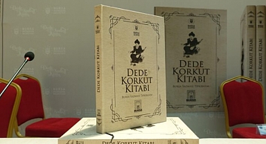 Dede Korkut Hikâyeleri “Bursa Yazması” Gün Yüzüne Çıktı