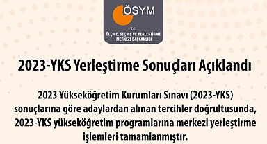 2023-YKS Yerleştirme Sonuçları Açıklandı