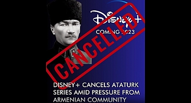 Disney, Atatürk Dizisi Kararı Hakkında Yarın Açıklama Yapacak