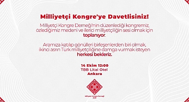 Milliyetçi Kongre Derneği, Türk Milliyetçilerine Çağrı Yaptı