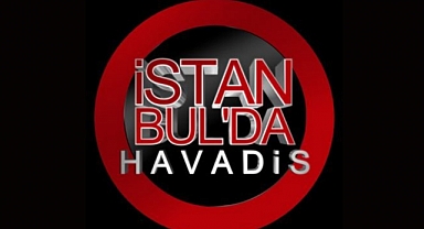 Türk Milleti Neye Hazırlanıyor: İstanbul'da Havadis Nereden Çıktı?
