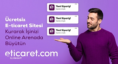 Ücretsiz E Ticaret Sitesi Kurarak İşinizi Online Arenada Büyütün  