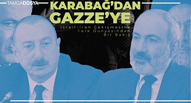 Karabağ'dan Gazze'ye: İsrail-İran Çekişmesine Türk Dünyasından Bir Bakış