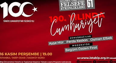 Türk Tabipler Birliği Cumhuriyet'in 100. Yılı Etkinliğinde Atatürk Düşmanı Ayşe Hür'ü Konuk Etti
