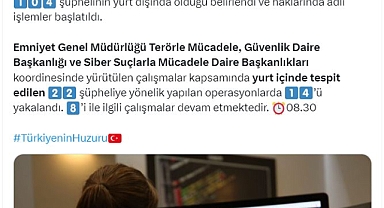 Şehitlere Yönelik Provokatif Paylaşım Yapan 14 Şüpheliye Gözaltı