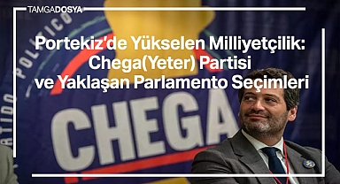 Portekiz'de Yükselen Milliyetçilik: Chega(Yeter) Partisi ve Yaklaşan Parlamento Seçimleri