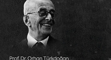 Prof. Dr. Orhan Türkdoğan Vefat Etti