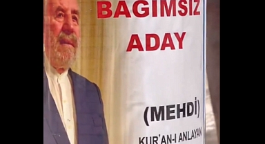 Türkiye'de Mehdi Bitmiyor: Trabzon Araklı'nın Bağımsız Adayı Kendisini Mehdi İlan Etti