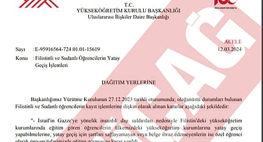 Yükseköğretim Kurulu'ndan Sudanlı ve Filistinli Öğrencilere Jest: Belge İbraz Etmeden Öğrenci Olabilecekler