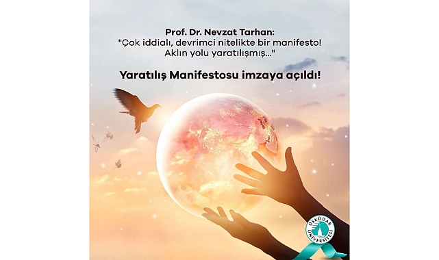 Üsküdar Üniversitesi, Sözde Bilim İnsanları Tarafından Hazırlanan Akıl Dışı Bir 'Yaratılış Manifestosu' Yayınladı: 'Mutlak İradenin Sahibi Allah'