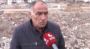 6 Şubat Depremlerinde Krediyle Aldığı Evi Yıkılan Vatandaş İsyan Etti: Sekiz Yıl Boyunca Olmayan Evin Kredisini Ödeyeceğim