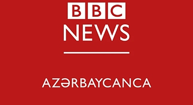 Azerbaycan Hükümeti, BBC'nin Bakü'deki Faaliyetlerini Askıya Aldı