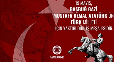 19 Mayıs: Türk’ün Diriliş Günü