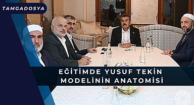 Eğitimde Yusuf Tekin Modelinin Anatomisi
