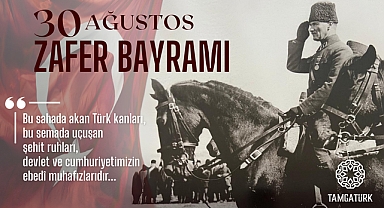Başkomutan Atatürk'ün Stratejik Liderliği ve Türk Milletinin İradesiyle Yazılan Zafer: 30 Ağustos