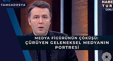 Medya Figürünün Çöküşü: Çürüyen Geleneksel Medyanın Portresi
