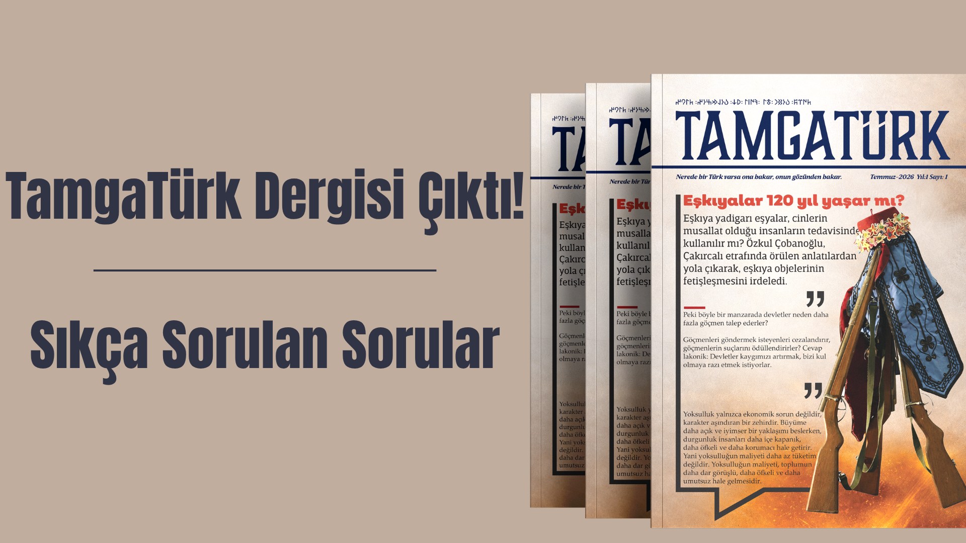 TamgaTürk Dergisi Çıktı: Sıkça Sorulan Sorular