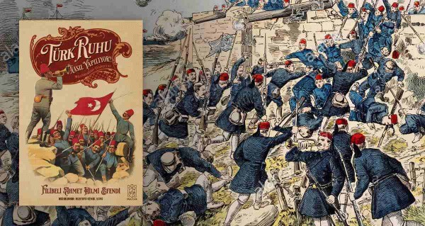Filibeli Ahmet Hilmi'nin Eserleri 111 Yıl Sonra Yeniden Yayımlandı