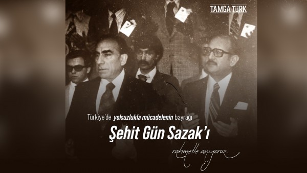 Gün Sazak'ı Şehadetinin Yıl Dönümünde Rahmetle Anıyoruz