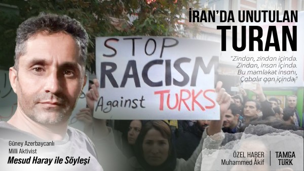ÖZEL HABER | İran'da Unutulan Turan