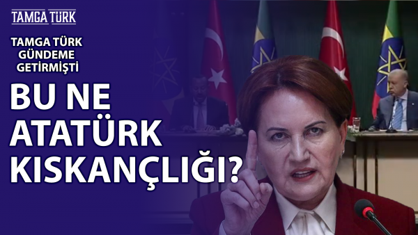 Erdoğan'ın Çevirmeninin Atatürk'e Övgüleri 'Duymamasına' Akşener'den Tepki