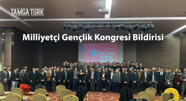 Milliyetçi Gençlik Kongresi Bildirisi