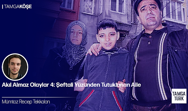 Akıl Almaz Olaylar 4: Şeftali Yüzünden Tutuklanan Aile