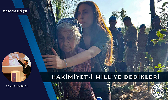 Hakimiyet-i Milliye Dedikleri